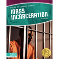 Mass Incarceration - Paperback