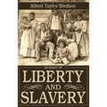 An Essay on Liberty and Slavery - Paperback