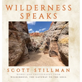 Wilderness Speaks - Hardcover