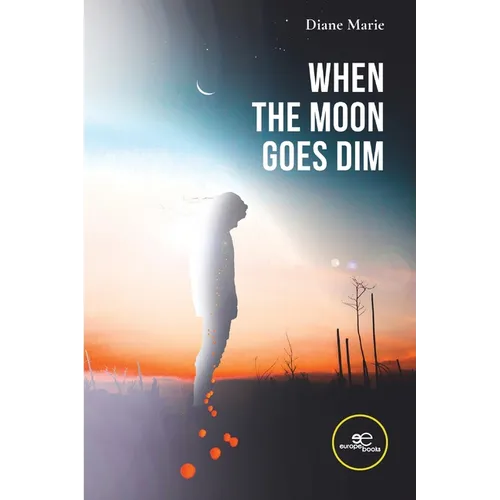 When the Moon Goes Dim - Paperback