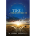Time & Consequences: Revised 2023 English Edition - Paperback