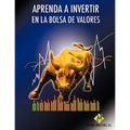 Aprenda a Invertir En La Bolsa de Valores - Paperback