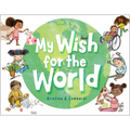 My Wish for the World - Hardcover