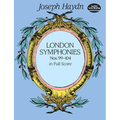 London Symphonies Nos. 99-104 in Full Score - Paperback