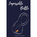 Impossible Bottle - Paperback