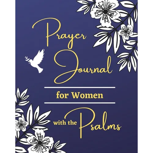 Prayer Journal for Women with the Psalms - Paperback