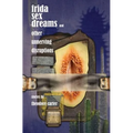 Frida Sex Dreams and Other Unnerving Disruptions - Paperback