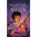 The Guitar of Mayhem - Paperback