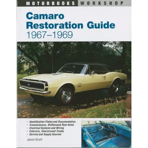 Camaro Restoration Guide, 1967-1969 - Paperback
