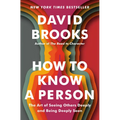 How to Know a Person: The Art of Seeing Others Deeply and Being Deeply Seen - Hardcover