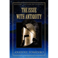 The Issue with Antiquity - Paperback