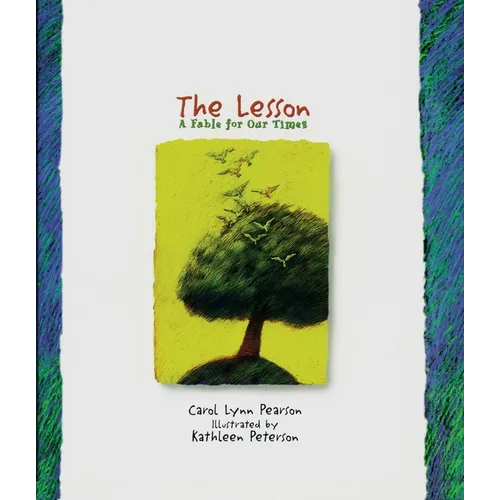 The Lesson: A Fable for Our Times - Hardcover