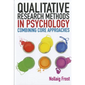 Qualitative Research Methods in Psychology: Combining Core Approaches - Paperback