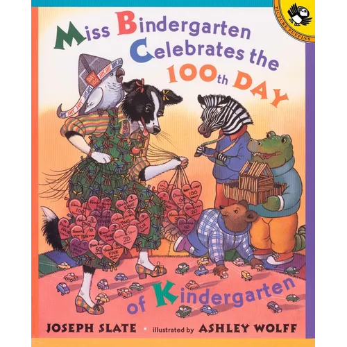 Miss Bindergarten Celebrates the 100th Day of Kindergarten - Paperback
