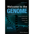 Welcome to the Genome: A User's Guide to the Genetic Past, Present, and Future - Paperback