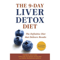 The 9-Day Liver Detox Diet: The 9-Day Liver Detox Diet: The Definitive Diet that Delivers Results - Paperback