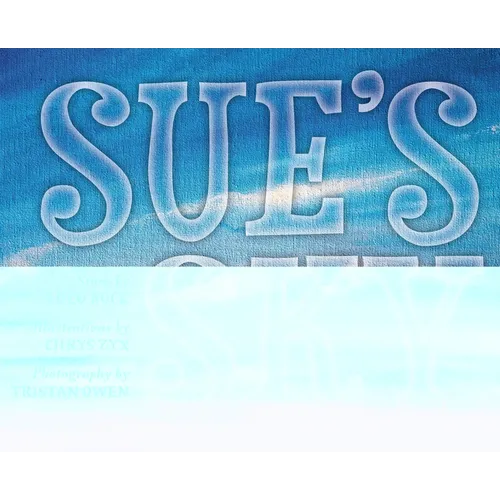 Sue's Sky - Hardcover