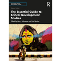 The Essential Guide to Critical Development Studies - Paperback