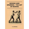 Boxing And Sparring - The Art Of Boxing - Paperback