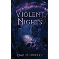Violent Nights - Paperback