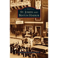 St. Joseph and Benton Harbor - Hardcover