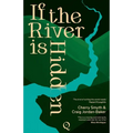 If the River is Hidden - Paperback