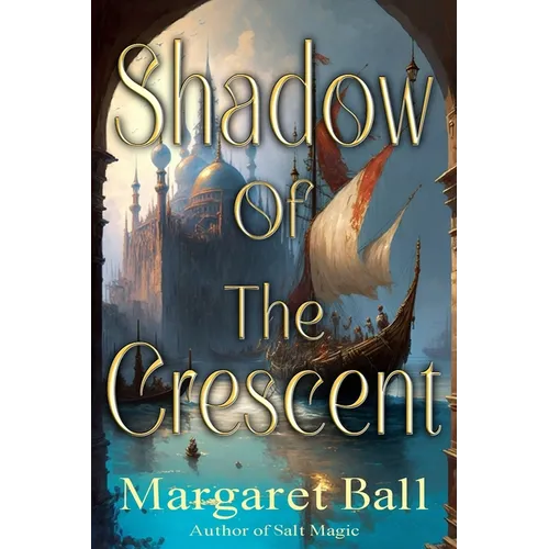Shadow of the Crescent - Paperback