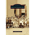 Around Saegertown - Hardcover