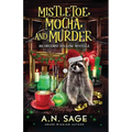 Mistletoe, Mocha, and Murder - Paperback