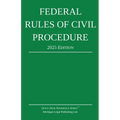 Federal Rules of Civil Procedure; 2025 Edition: With Statutory Supplement - Paperback