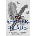 Feather and Blade - Paperback
