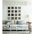 Suzanne Kasler: Timeless Style - Hardcover
