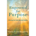 Empowered for Purpose - Paperback