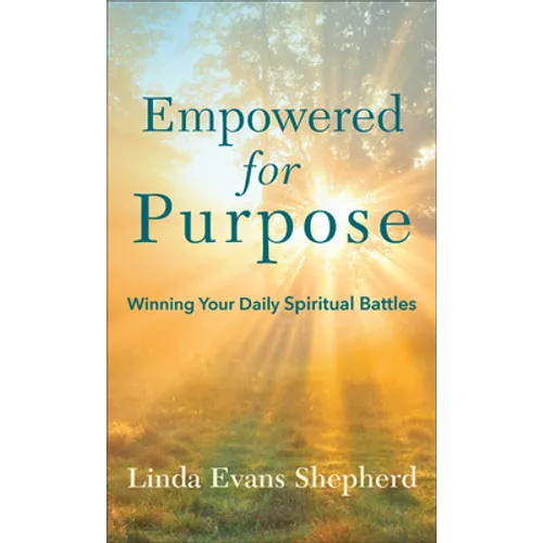 Empowered for Purpose - Paperback