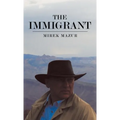 The Immigrant - Hardcover