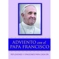 Adviento Con El Papa Francisco: Reflexiones Y Oraciones Para Cada Día - Paperback
