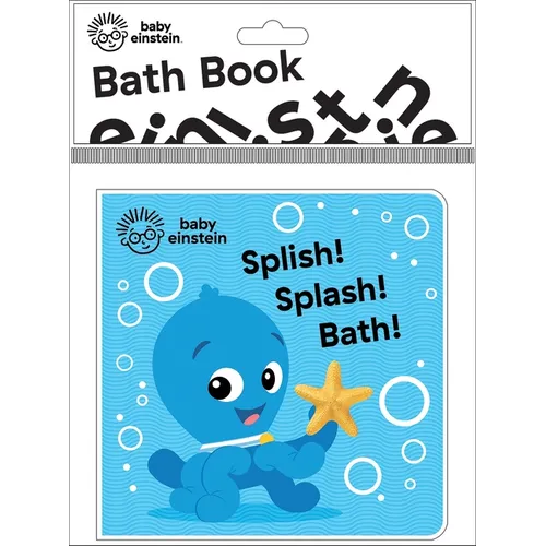 Baby Einstein: Splish! Splash! Bath! Bath Book
