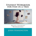 Student Workbook for Fish in a Tree: Quick Student Workbooks - Paperback