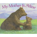 My Mother Is Mine - Paperback