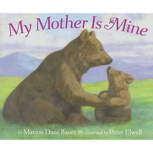 My Mother Is Mine - Paperback