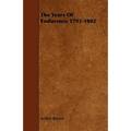 The Years of Endurance 1793-1802 - Paperback