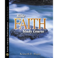 Bible Faith Study Course - Paperback