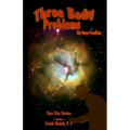 Three Body Problems: Star City Stories Featuring Frank Sladek, P.I. - Paperback
