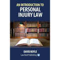 An Introduction to Personal Injury Law - Paperback