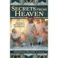 Secrets from Heaven: Hidden Tr - Paperback