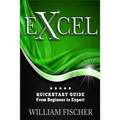 Excel: QuickStart Guide - From Beginner to Expert - Paperback