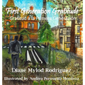 First Generation Gratitude: Gratitud a la Primera Generación: Gratitud a la Primera Generación - Hardcover