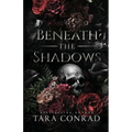 Beneath the Shadows - Paperback