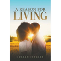 A Reason for Living - Paperback