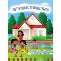 Sister Blues Terrible Twos - Hardcover